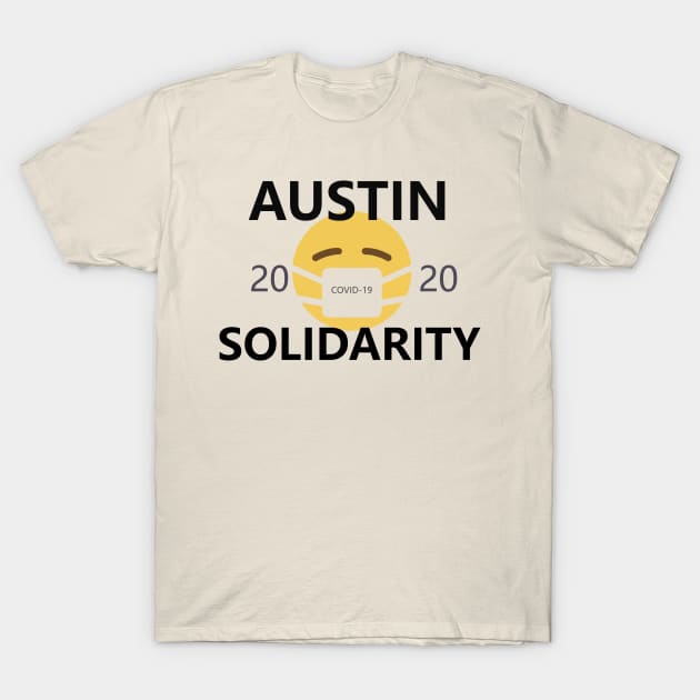 Austin Coronavirus Solidarity T-Shirt by willpate